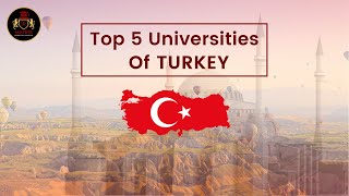 Top 5 Universities in Turkey for International Students [upl. by Flor]