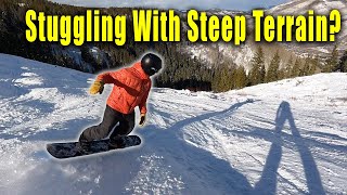 How To Snowboard Steep Terrain  Beginner guide [upl. by Aislehc]