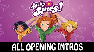 All Intros Season 16  Totally Spies [upl. by Smitty]