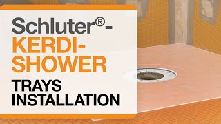 How to install Schluter®KERDISHOWER Trays [upl. by Fang]