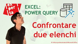 EXCEL  POWER QUERY 📑 Confrontare due elenchi [upl. by Mastat222]