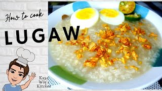 Lugaw Recipe [upl. by Htebazileharas]