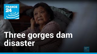 Chinas Three Gorges Dam the disaster project  Revisited • FRANCE 24 English [upl. by Judy949]