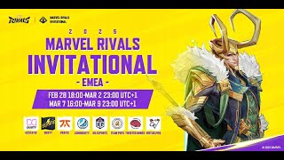 Marvel Rivals Invitational 2025 EMEA Day 4 UTC1） [upl. by Siblee]