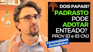 Parentalidade Socioafetiva  Provimento 63 e 83 CNJ na prática [upl. by Deuno]