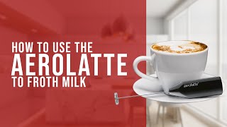 How To Use the AeroLatte To Froth Milk [upl. by Norat]