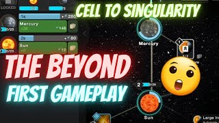 Cell to Singularity The Beyond  FIRST GAMEPLAY [upl. by Maurili]