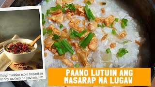 How To Cook Lugaw With Chicken  Arroz Caldo  Lugaw Ingredients  Lugaw Recipe  Almusal Recipes [upl. by Malik]