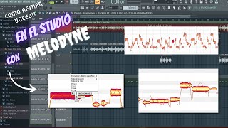 COMO AFINAR VOCES en FL STUDIO 20  Con MELODYNE [upl. by Amikan]