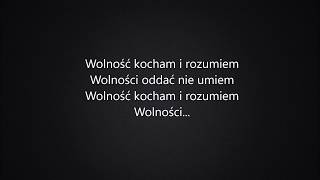 Chłopcy z Placu Broni  Kocham wolność Tekst [upl. by Codd]