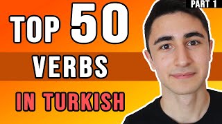 Most Common 50 Verbs in Turkish  Part 1 [upl. by Scharf]