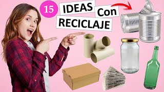 15 MANUALIDADES FÁCILES Y RÁPIDAS CON RECICLAJE [upl. by Akimet]