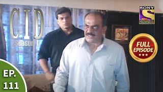 CID सीआईडी Season 1  Episode 111  The Case Of The Dying Statement  Part 1  Full Episode [upl. by Elysha]